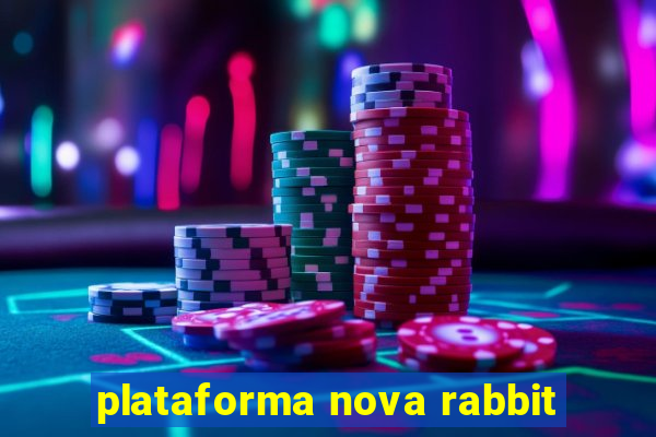 plataforma nova rabbit